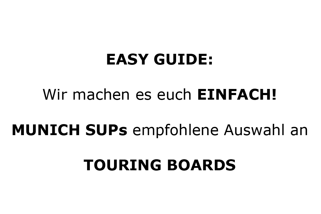 Easy Guide Touring (Sportliche) Boards